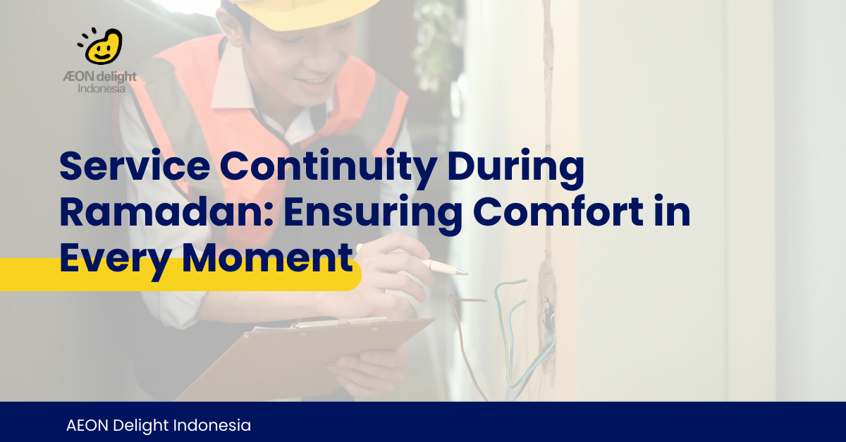Service Continuity During Ramadan: Ensuring Comfort in Every Moment