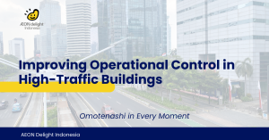 Meningkatkan Kendali Operasional pada Gedung dengan Lalu Lintas Tinggi