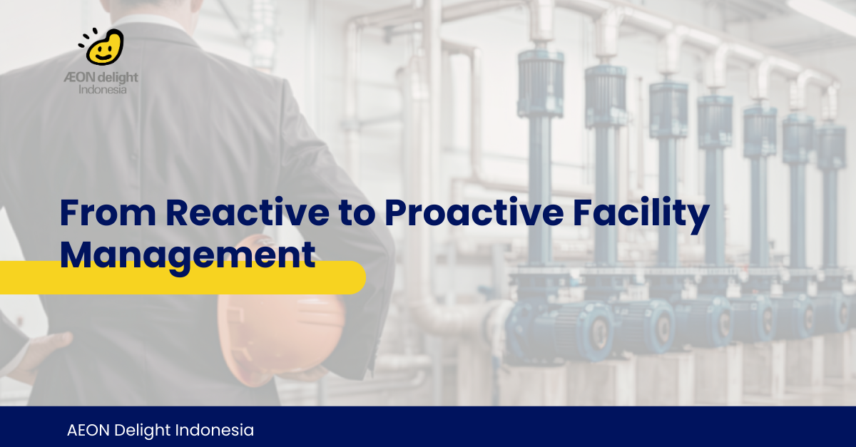 From Reactive to Proactive Facility Management