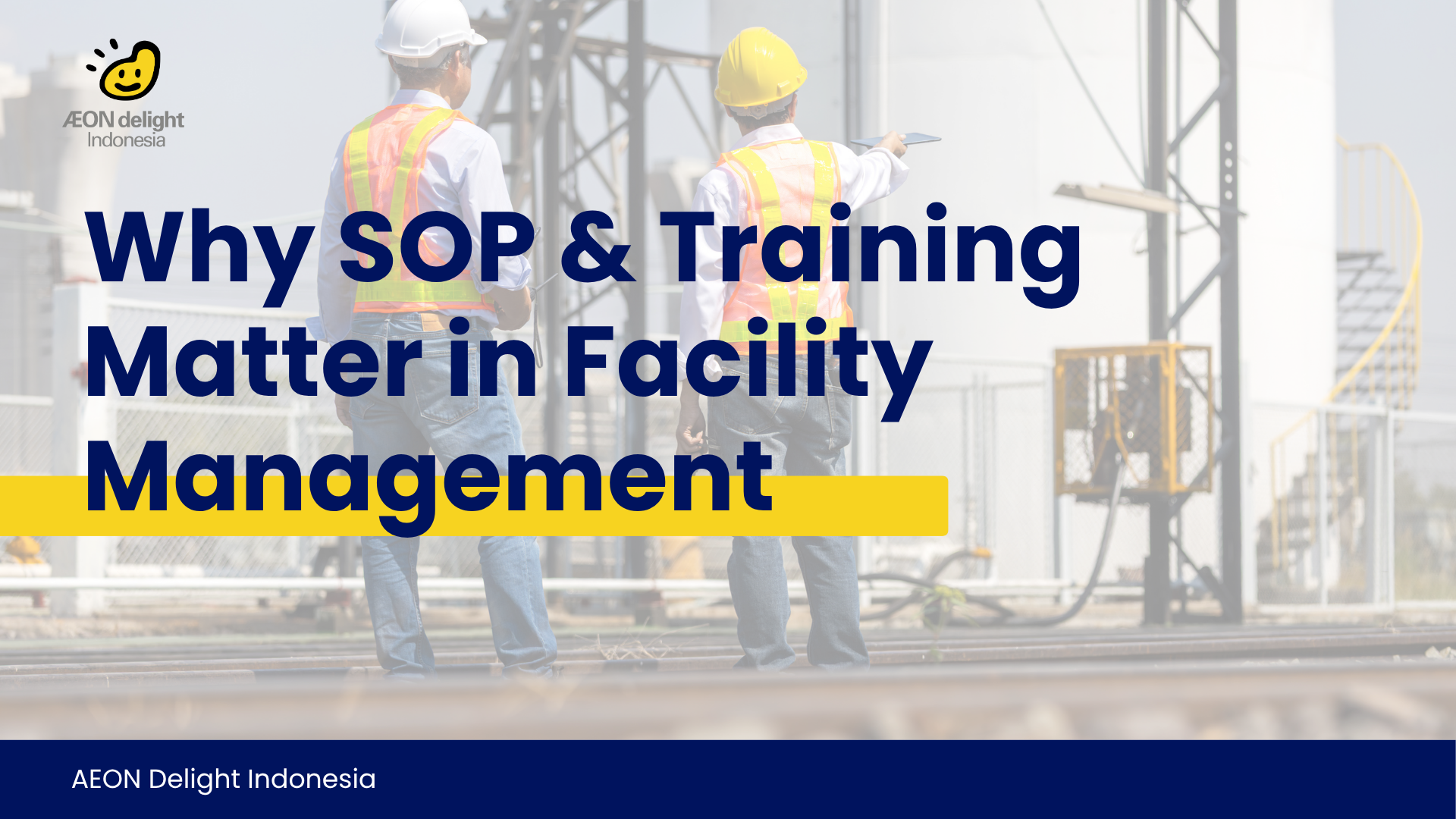 Why SOP & Training Matter in Facility Management