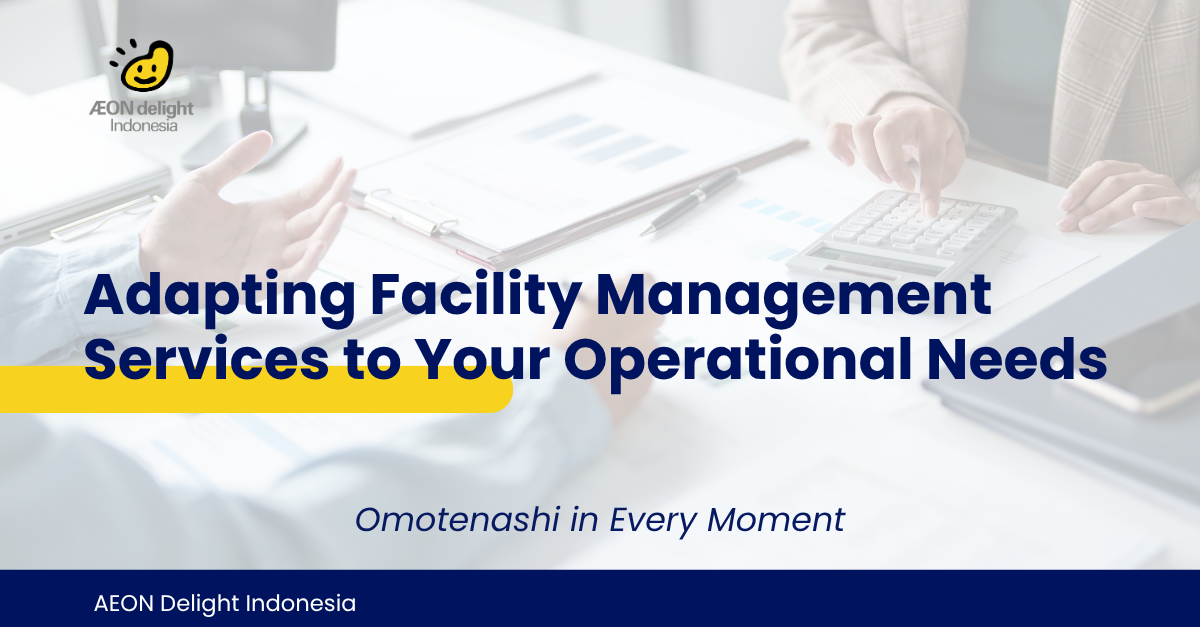 Adapting FM Services to Your Operational Needs