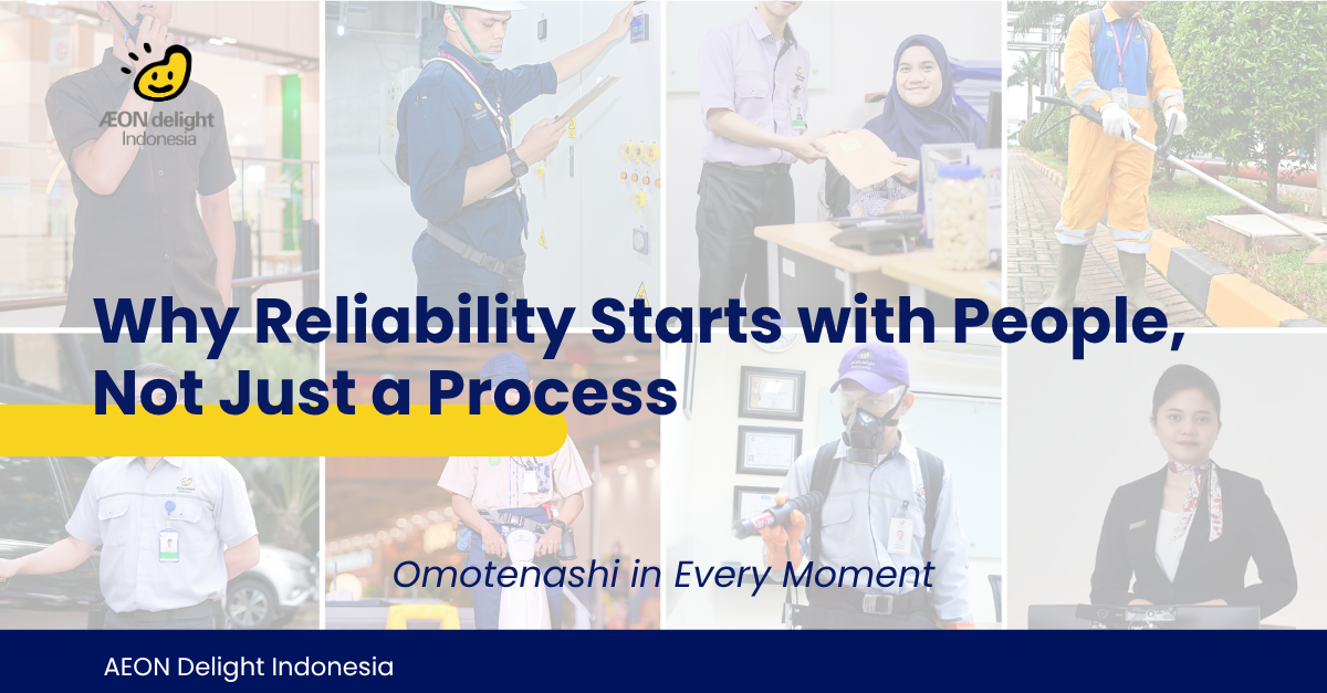 Why Reliability Starts with People, Not Just a Process