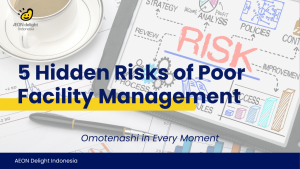 5 Hidden Risks of Poor Facility Management