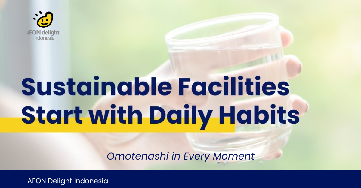 How Daily Habits Support Sustainable Facility Management