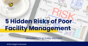 5 Hidden Risks of Poor Facility Management