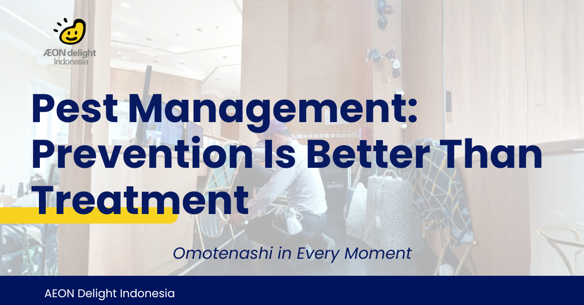 Pest Management: Prevention Is Better Than Treatment
