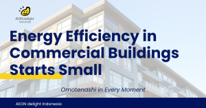 Energy Efficiency in Commercial Buildings Starts Small