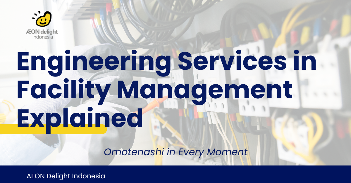 Engineering Services in Facility Management Explained